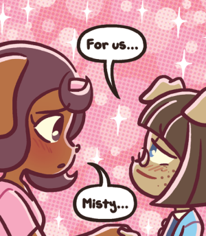 Misty and Juniper hold hands and gaze into each other's eyes amid pink sparkles as Misty says "For us...".